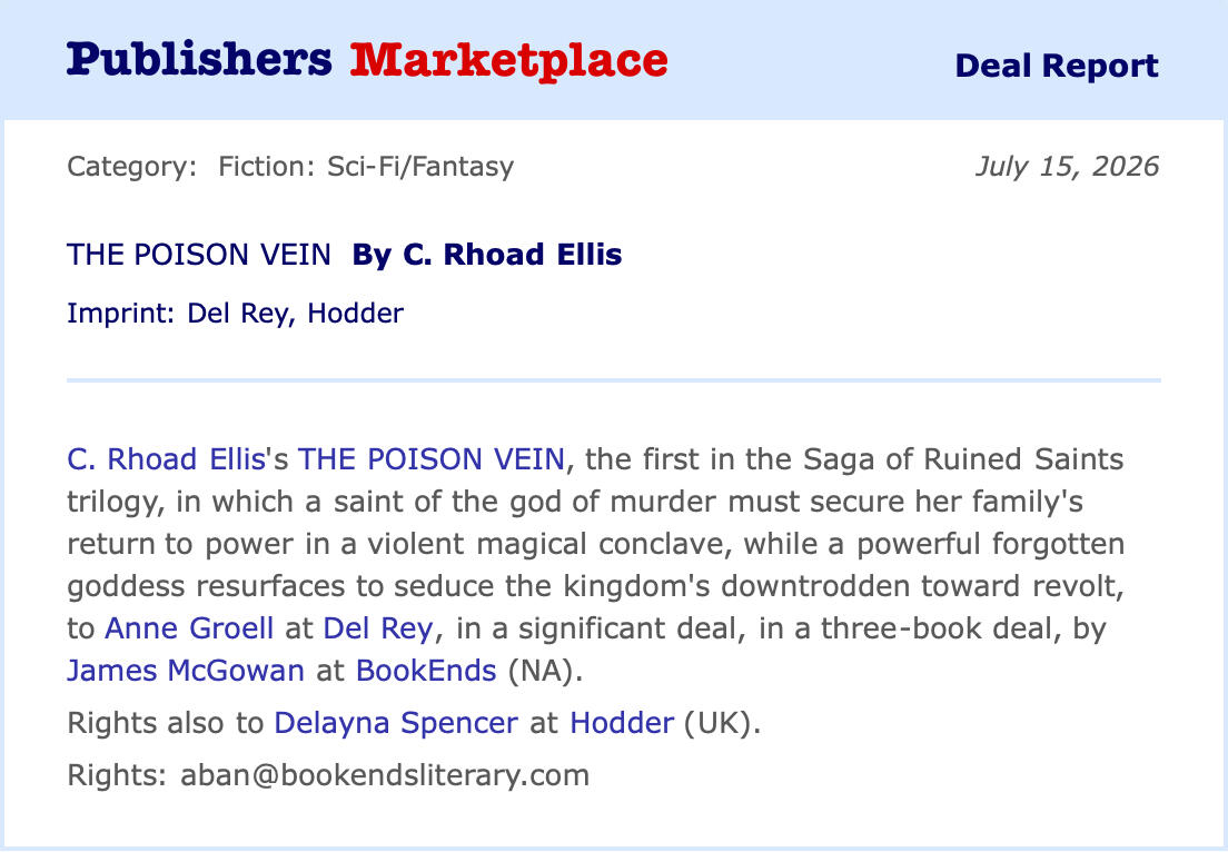 Sold! The PM announcement for the sale of my debut fantasy trilogy, the first book in the series titled THE POISON VEIN